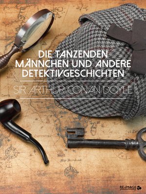 cover image of Die tanzenden Männchen und andere Detektivgeschichten